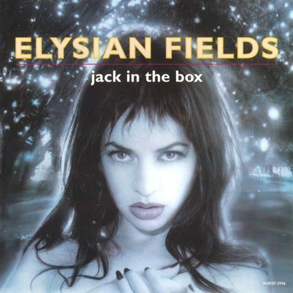 Album cover art for "Jack In The Box (DJ Cam Remix)" by Elysian Fields