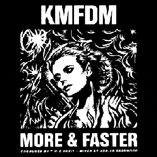 Album cover art for "More & Faster" by KMFDM
