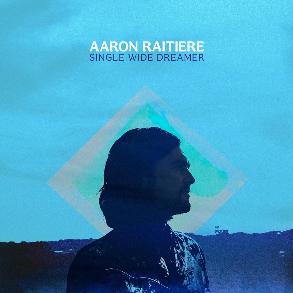 Single Wide Dreamer by Aaron Raitiere