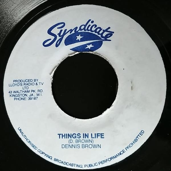 Things In Life by Dennis Brown