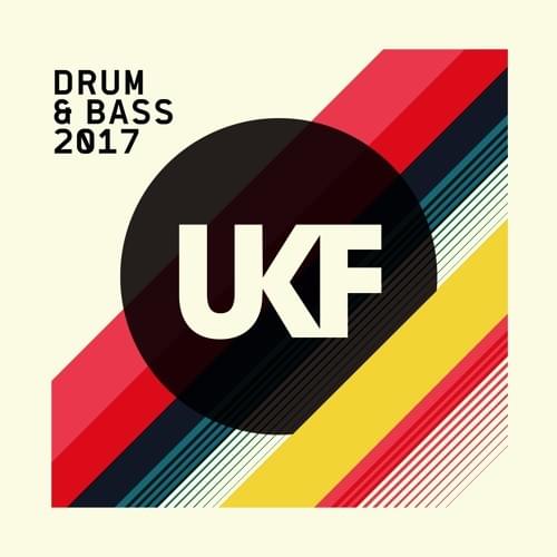 Cover image for UKF Drum & Bass 2017