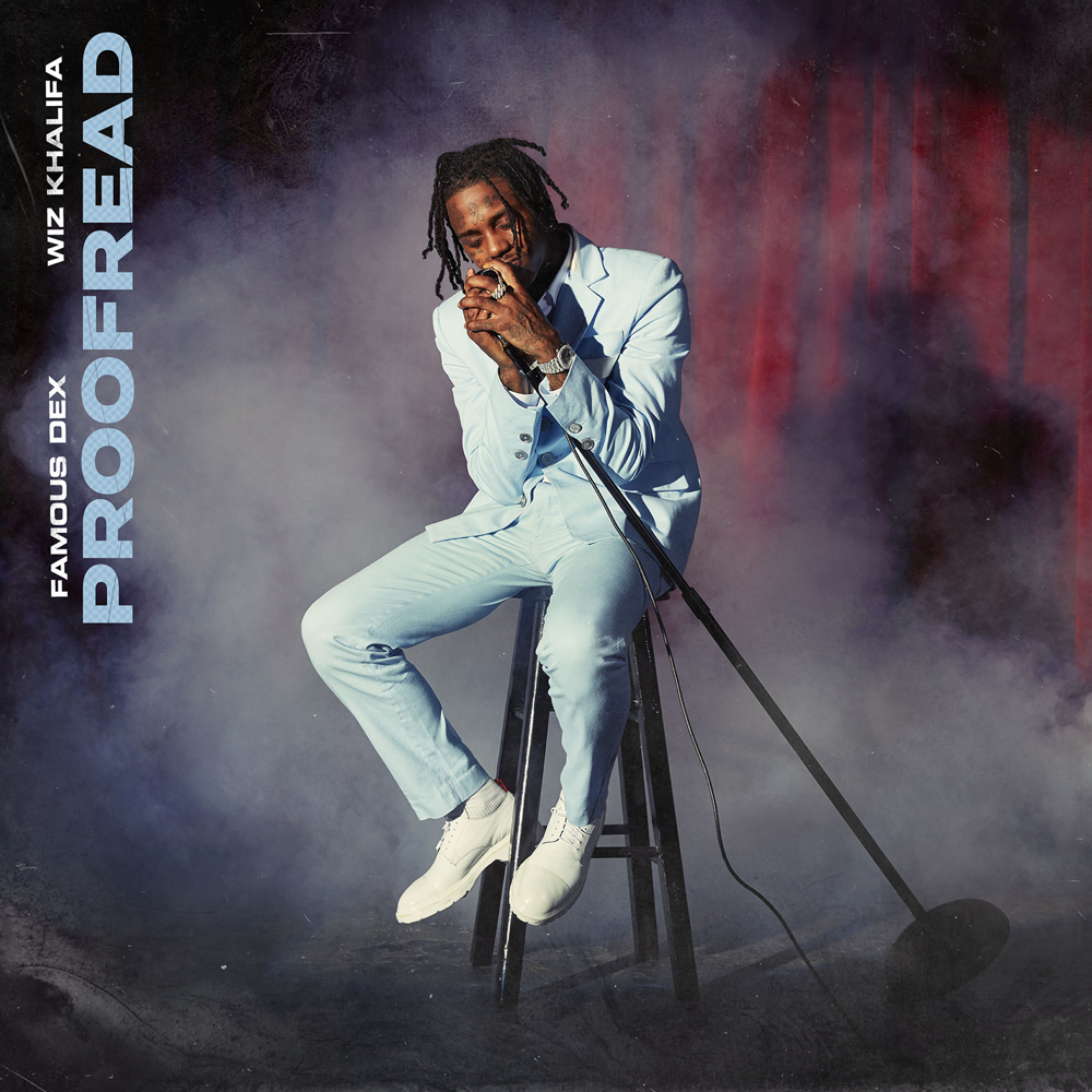 Album cover art for "Proofread" by Famous Dex & Wiz Khalifa
