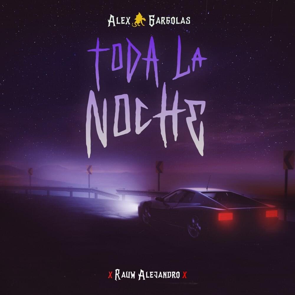 Album cover art for "Toda La Noche" by Alex Gárgolas