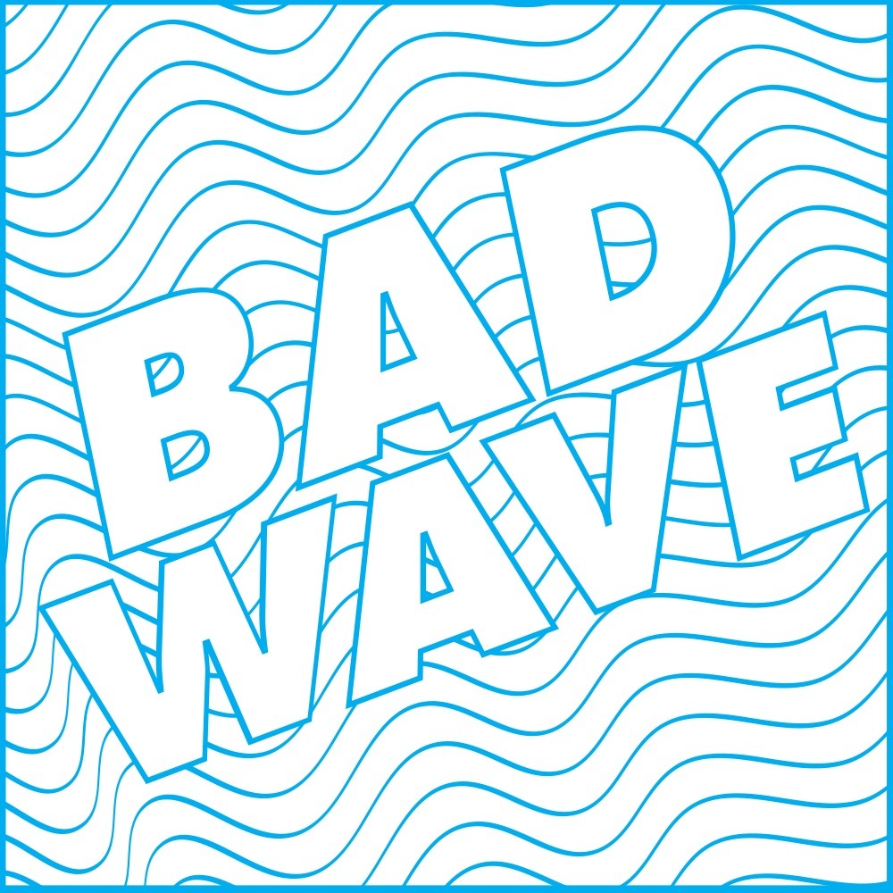 Bad Wave Profile Picture Photo of Bad Wave