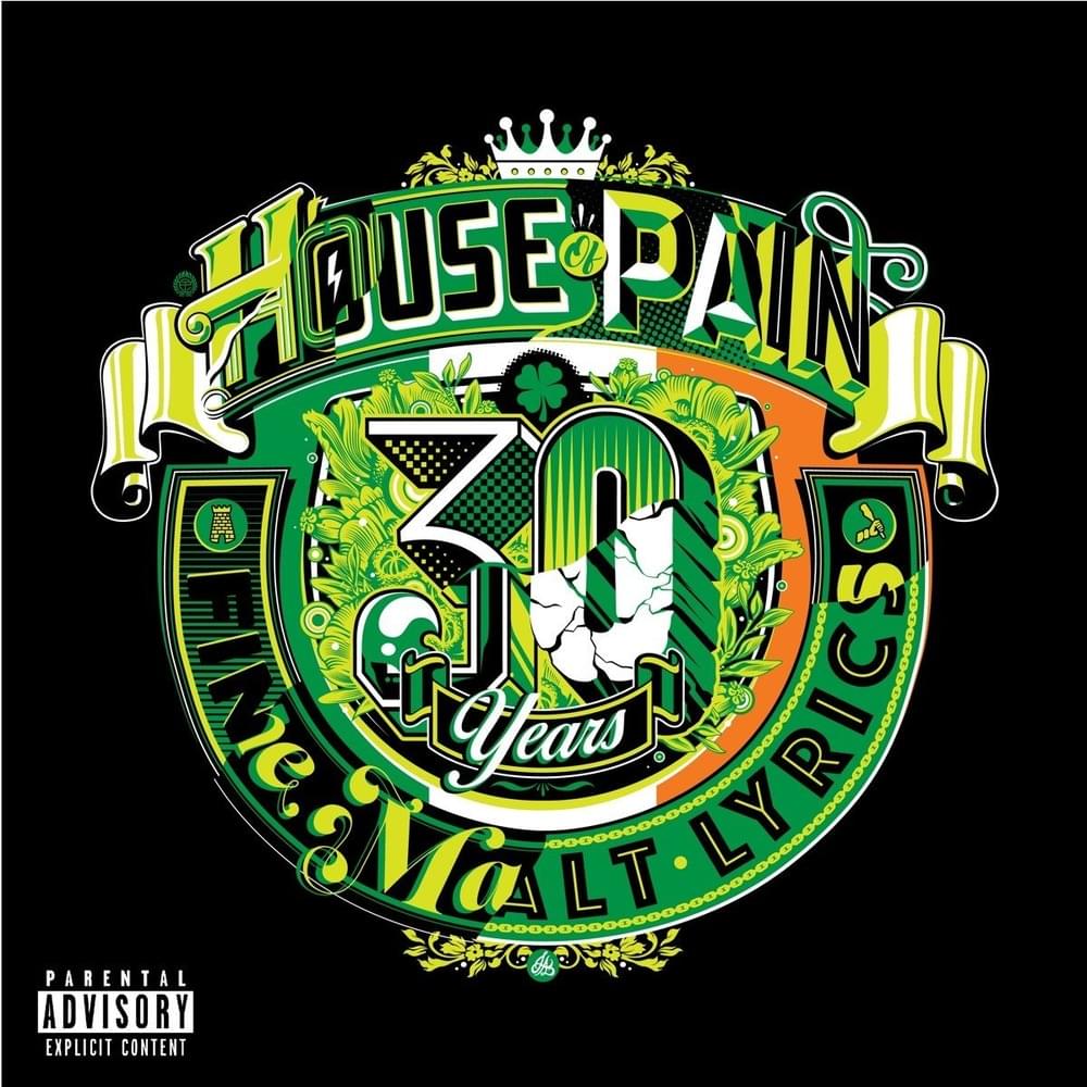 Cover image for House of Pain (Fine Malt Lyrics) [30 Years]