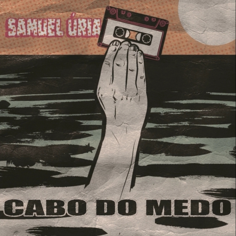 Album cover art for "Cabo do Medo" by Samuel Úria