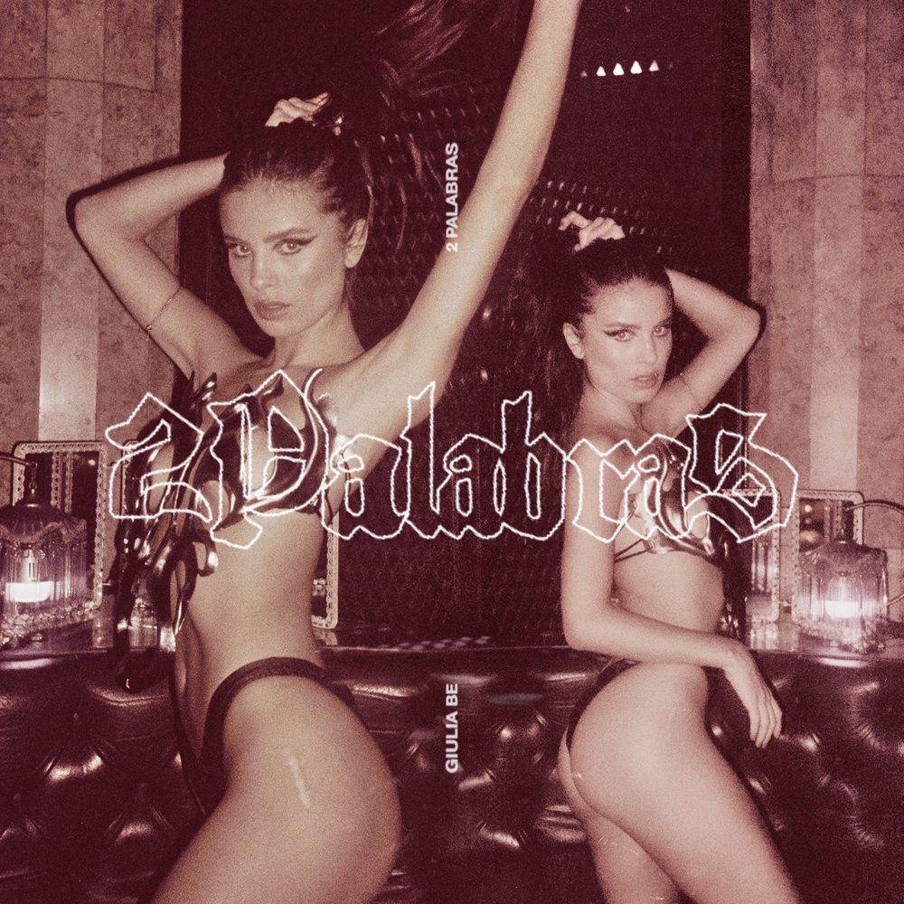 Album cover art for "2 PALABRAS" by GIULIA BE