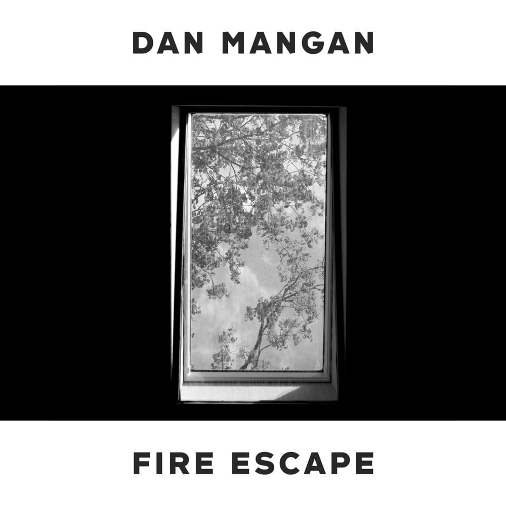 Album cover art for "Fire Escape" by Dan Mangan