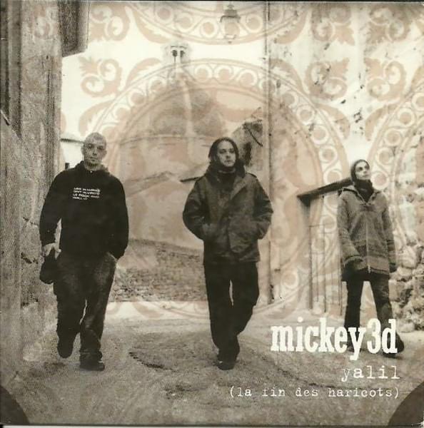 Album cover art for "Yalil (La Fin Des Haricots)" by Mickey 3D