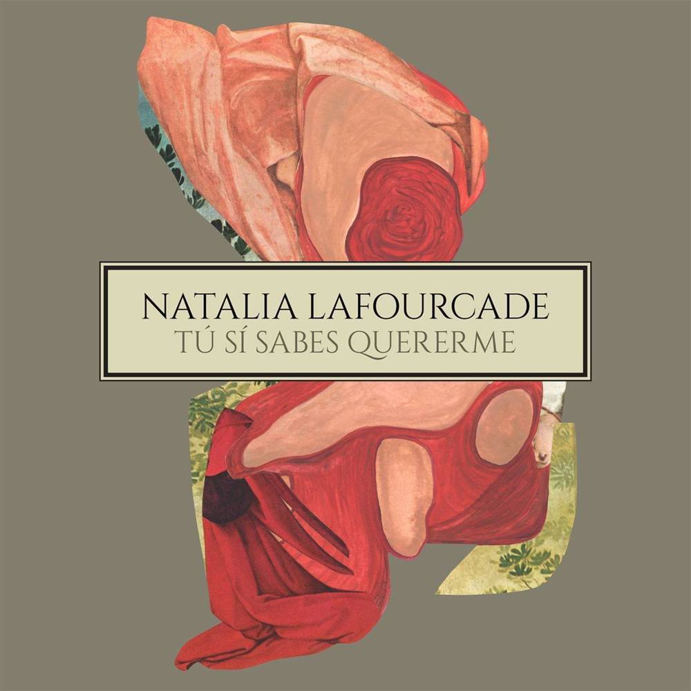 Tú Sí Sabes Quererme by Natalia Lafourcade