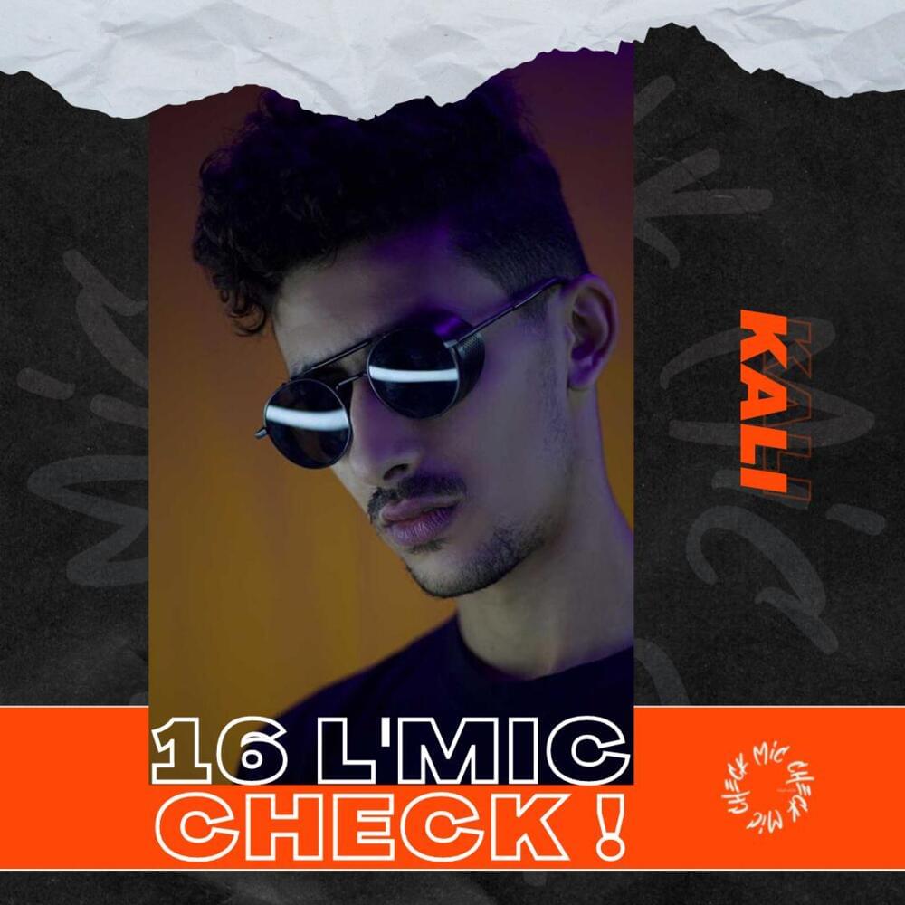 Album cover art for "Kali - 16 L’Mic Check" by Kali Marrs