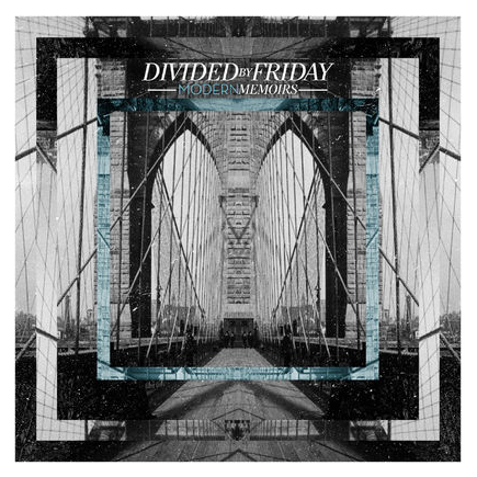 Relapse by Divided By Friday