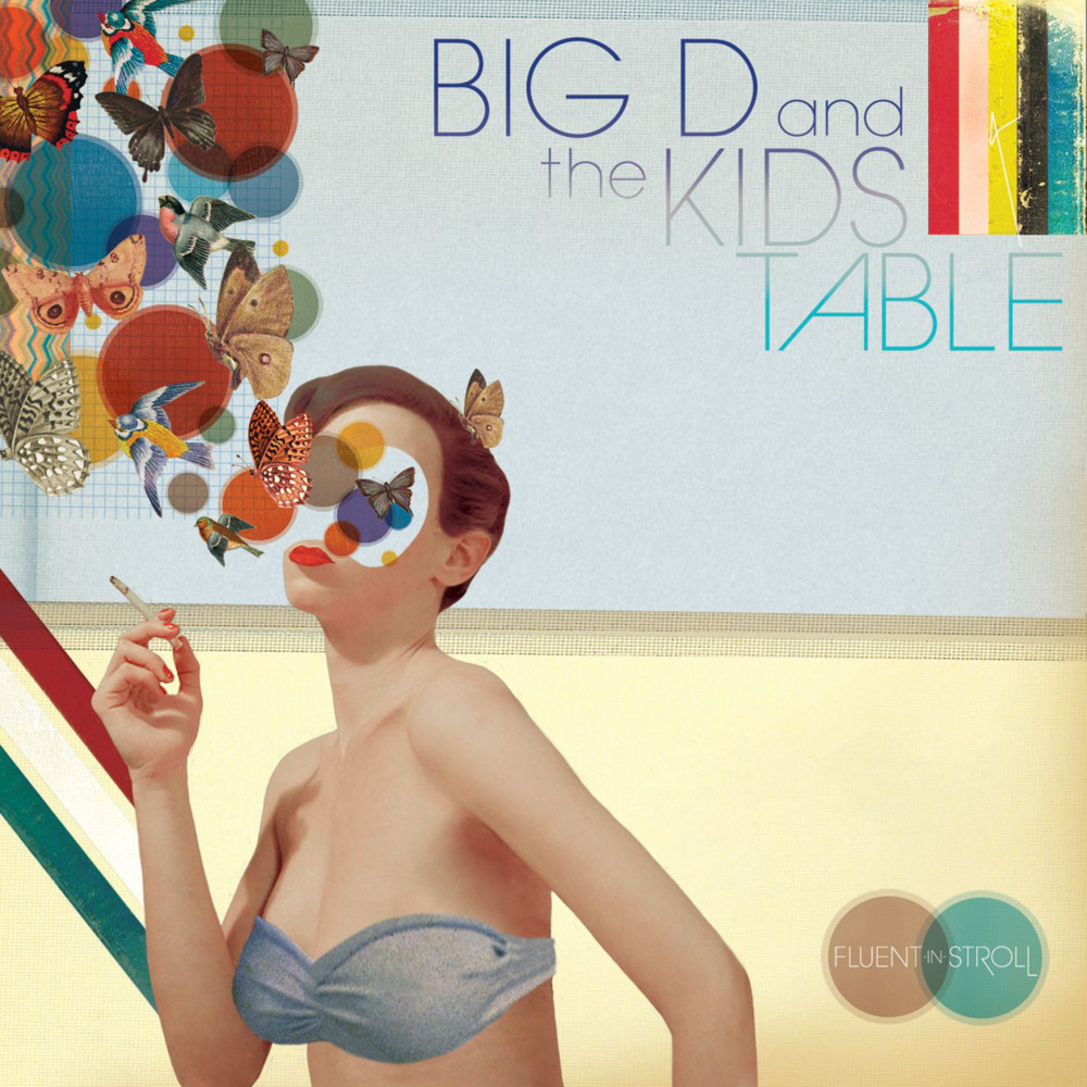 Not Fuckin’ Around by Big D And The Kids Table