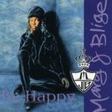 Album cover art for "Be Happy (Bad Boy Butter Mix)" by Mary J. Blige & Keith Murray