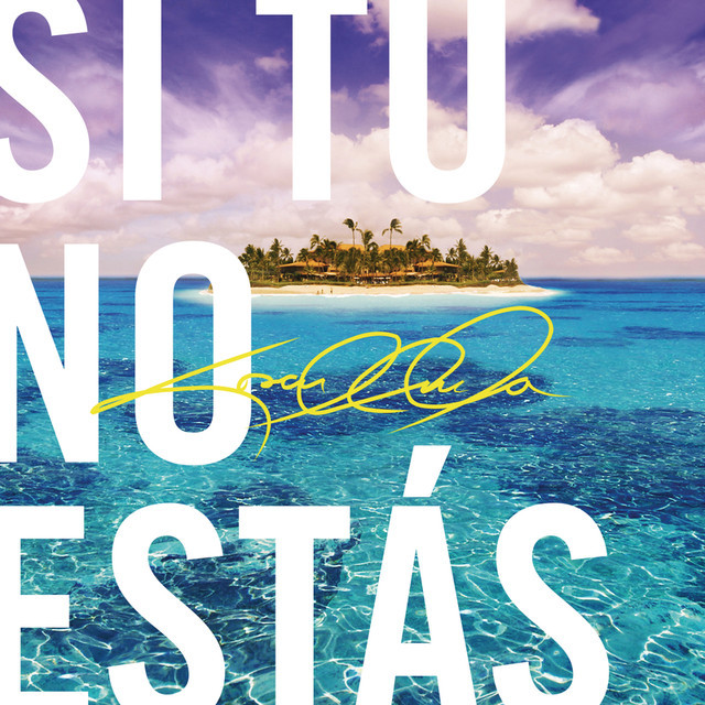 Album cover art for "Si Tú No Estás" by Cosculluela