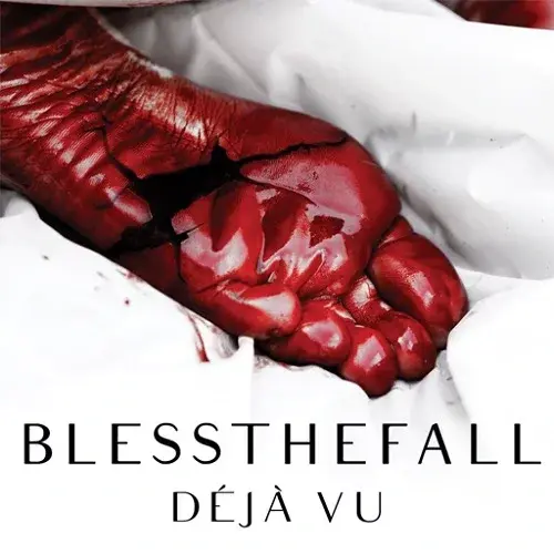 Album cover art for "D�j� Vu" by blessthefall