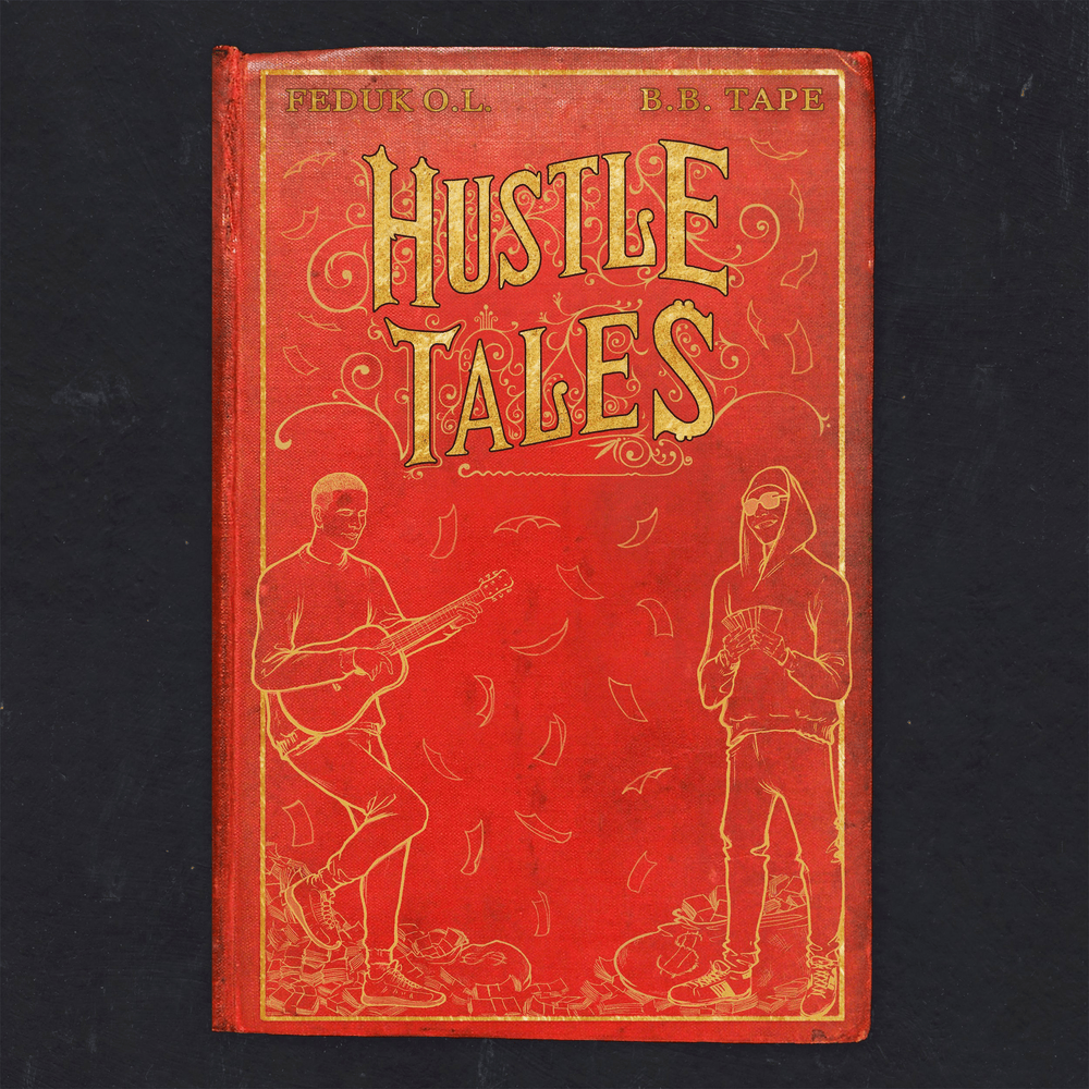 Album cover art for "Hustle Tales" by Big Baby Tape & FEDUK