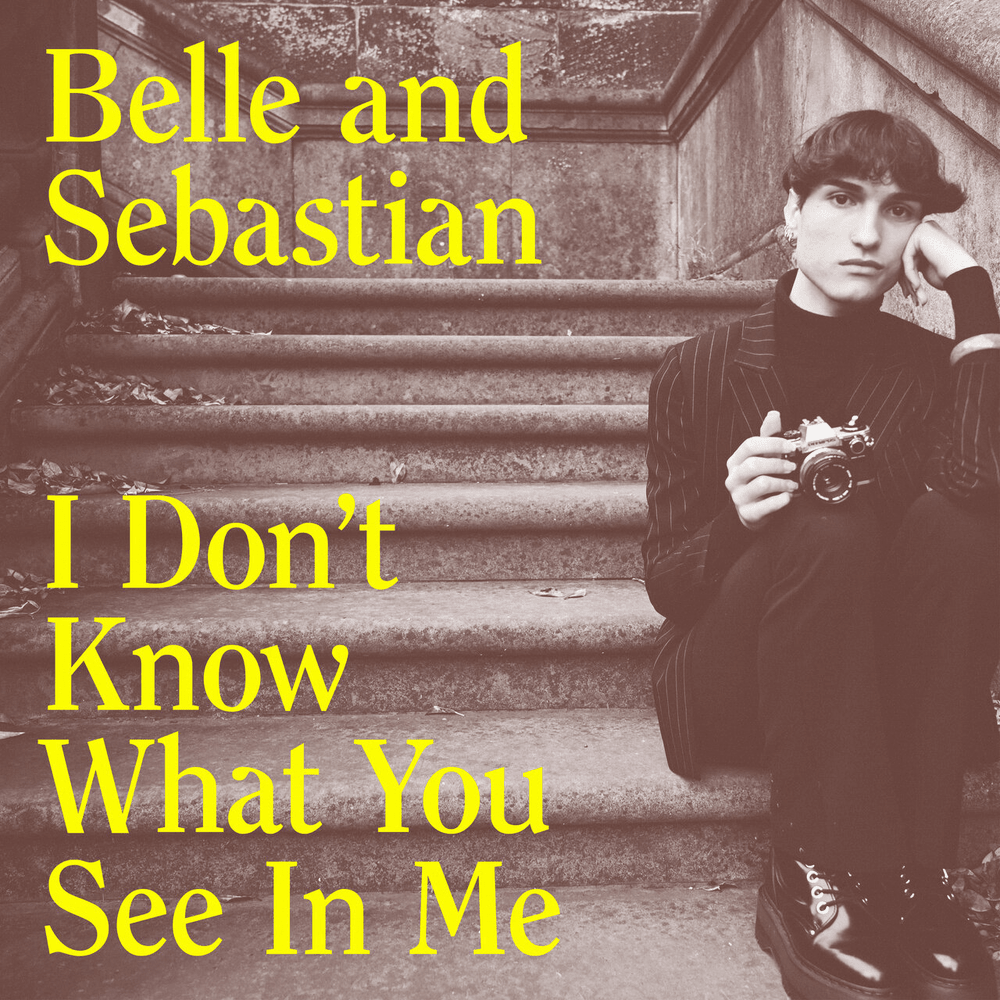 Album cover art for "I Don’t Know What You See In Me" by Belle and Sebastian