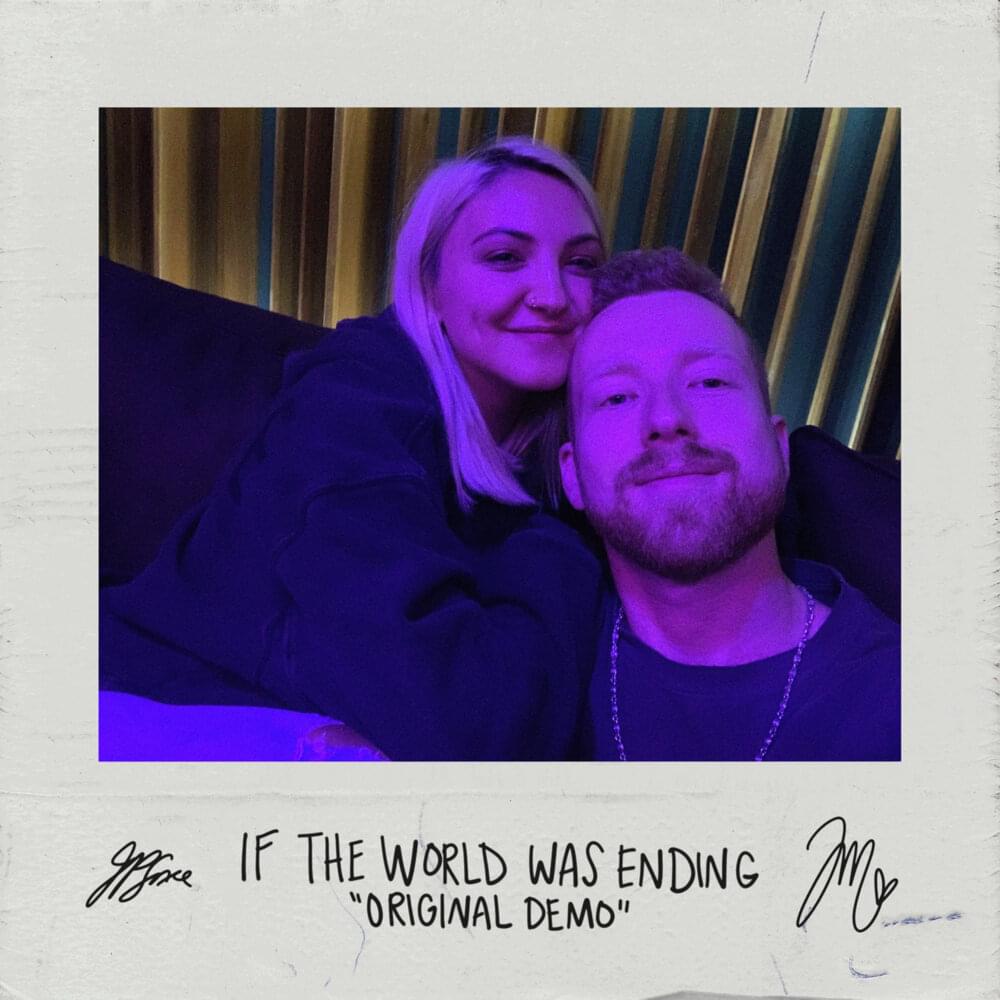 Album cover art for "If The World Was Ending (Original Demo)" by JP Saxe & Julia Michaels