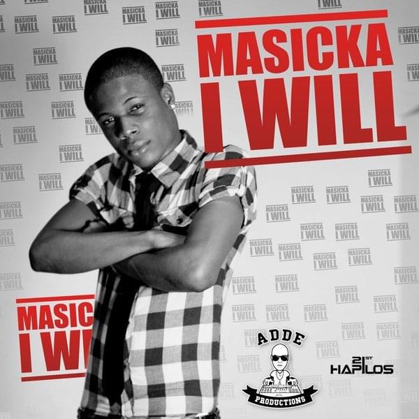 Album cover art for "I Will" by Masicka