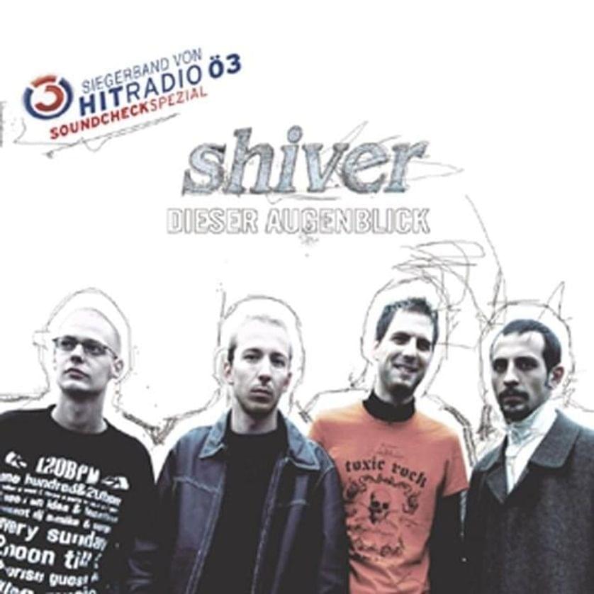 Dieser Augenblick by Shiver (AUT)