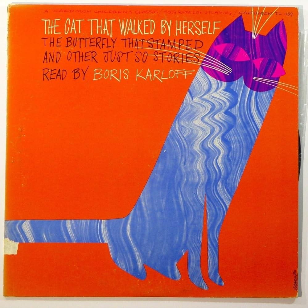 The Cat That Walked by Herself by Boris Karloff