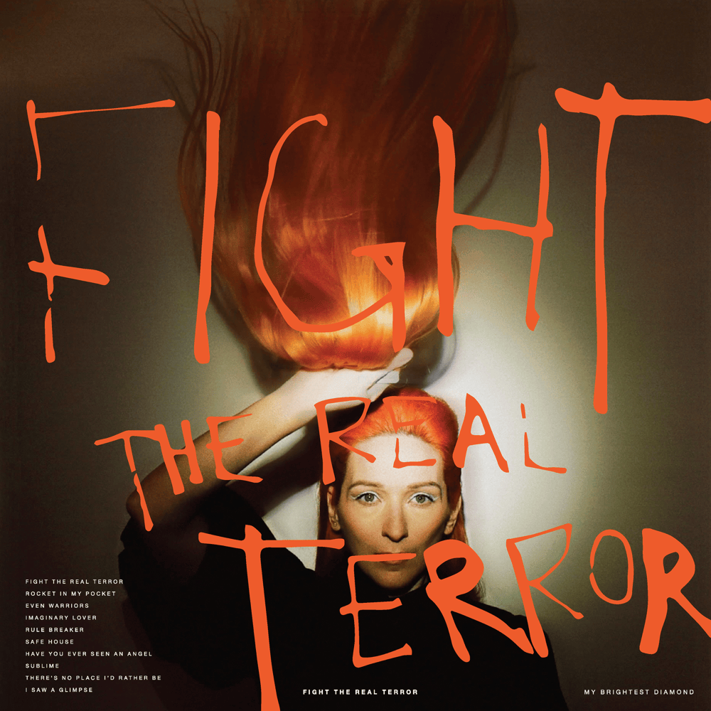 Fight the Real Terror by My Brightest Diamond