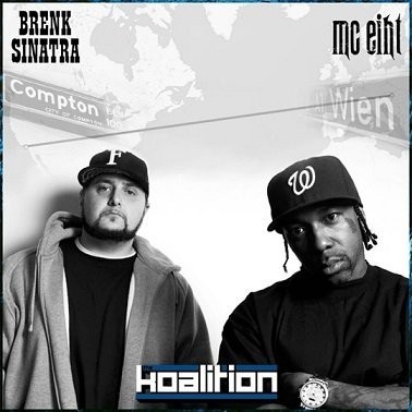 Cover image for MC Eiht & Brenk Sinatra - Compton 2 Vienna Vol. 1 - The Koalition
