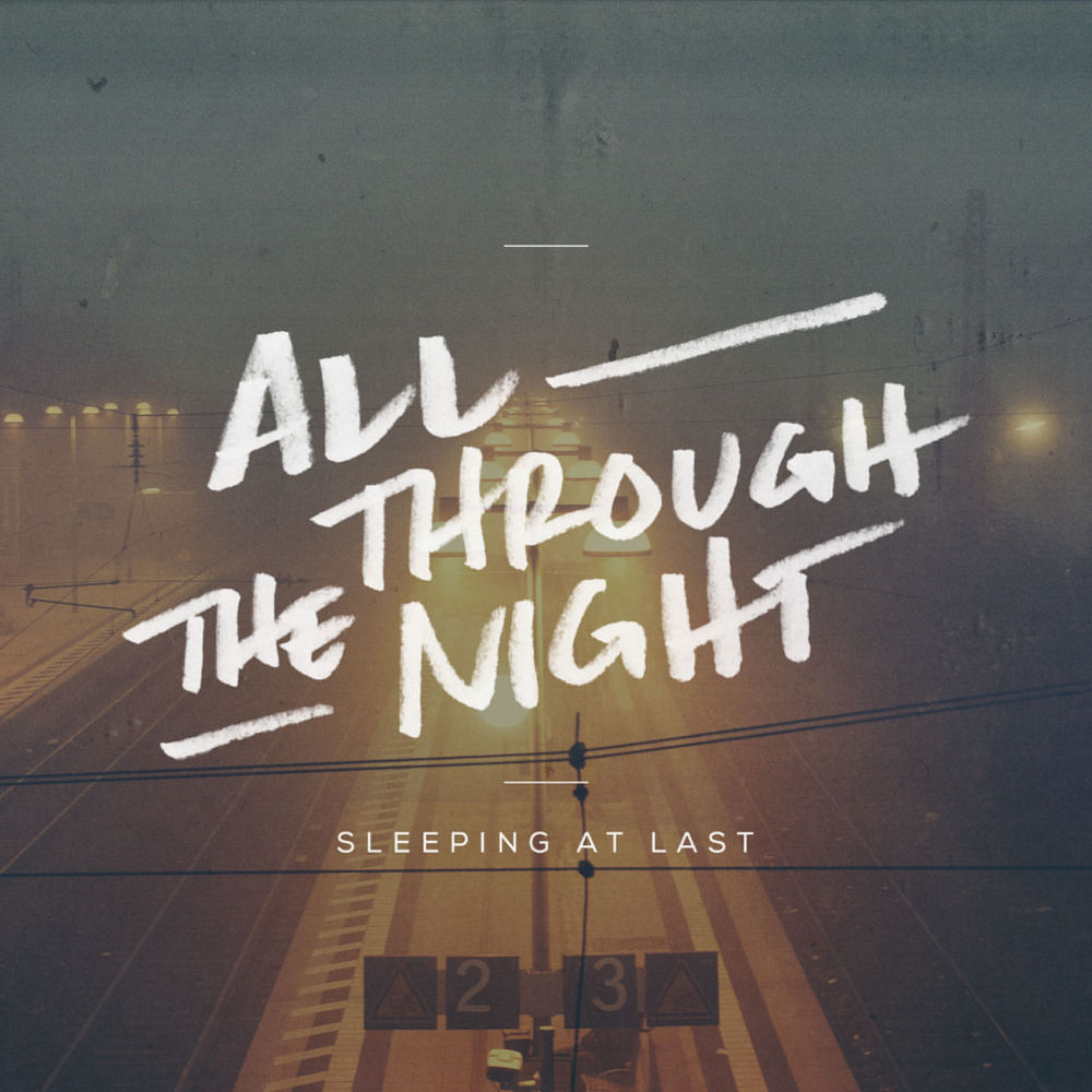 Album cover art for "All Through the Night" by Sleeping At Last