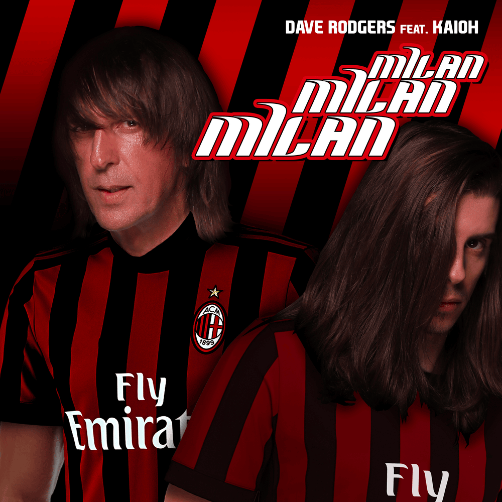 Album cover art for "Milan Milan Milan (Album Version)" by Dave Rodgers