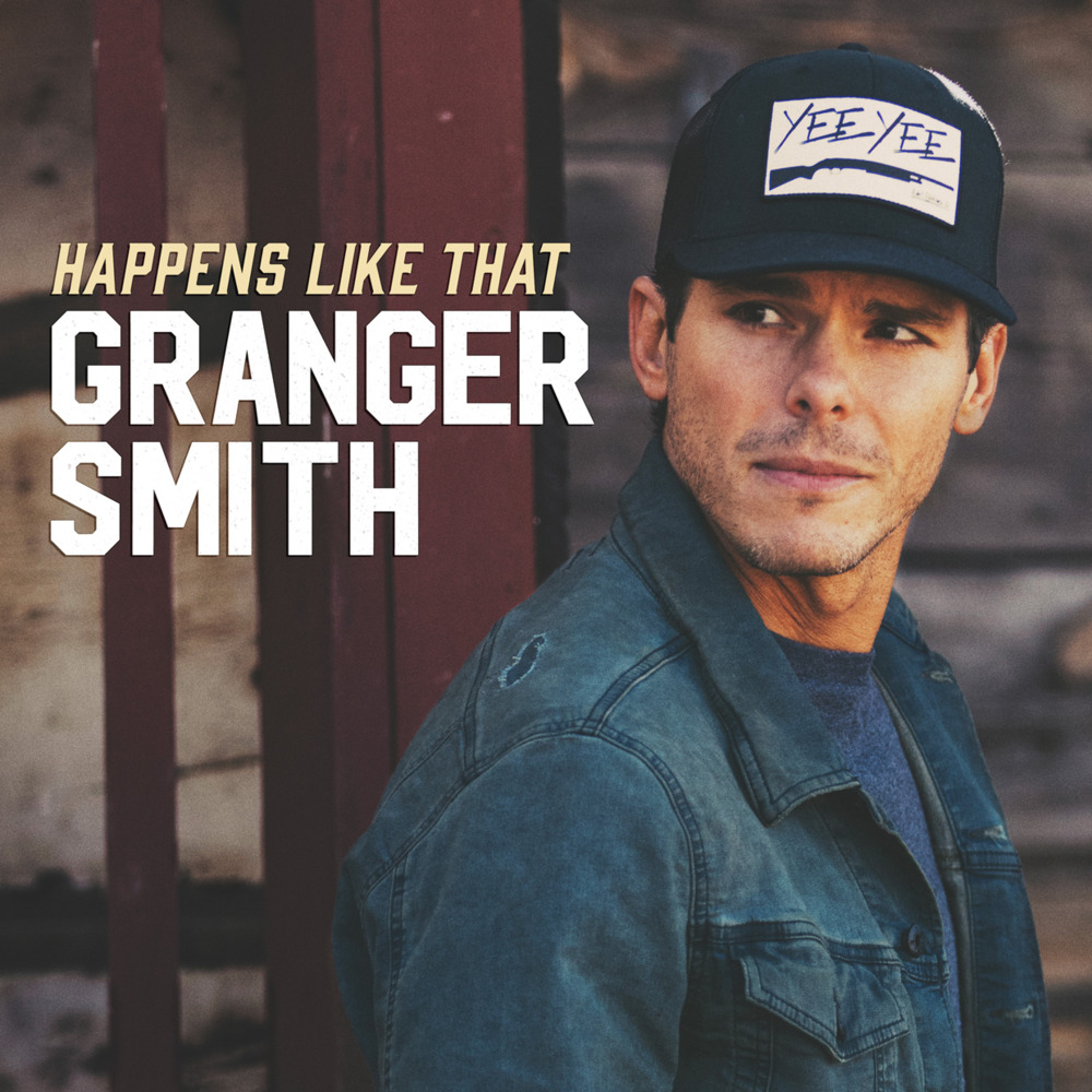 Happens Like That by Granger Smith
