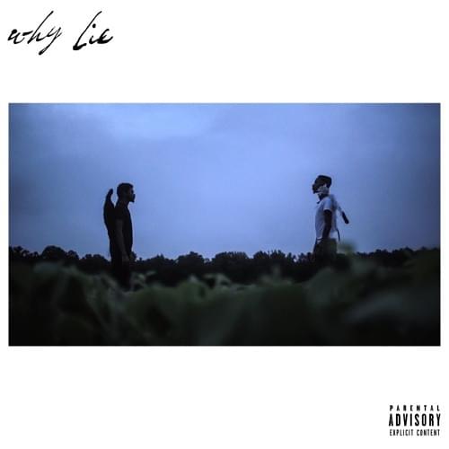 Why Lie by Hunned Mill