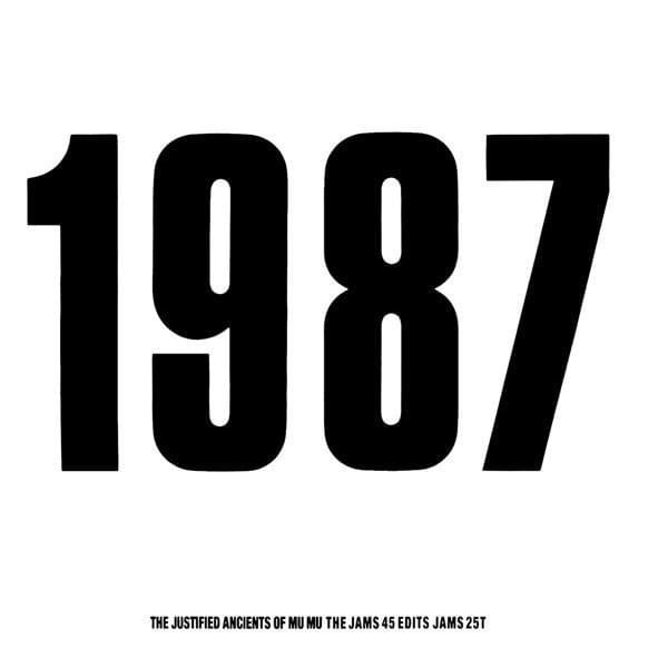 Cover image for 1987 (The JAMs 45 Edits)