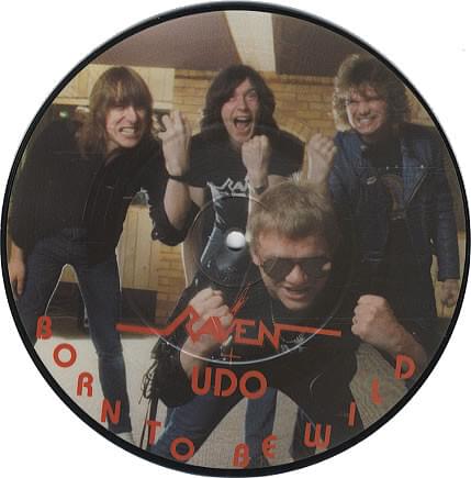 Album cover art for "Born to Be Wild (feat. Udo Dirkschneider)  [7" Single Cover Version]" by Raven (Band)