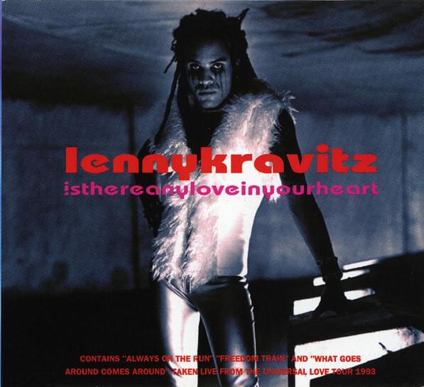 Album cover art for "Is There Any Love In Your Heart" by Lenny Kravitz