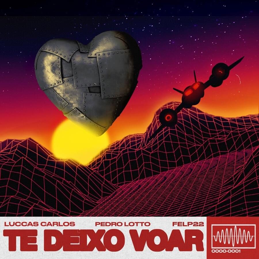 Album cover art for "Te Deixo Voar" by Luccas Carlos & Felp 22
