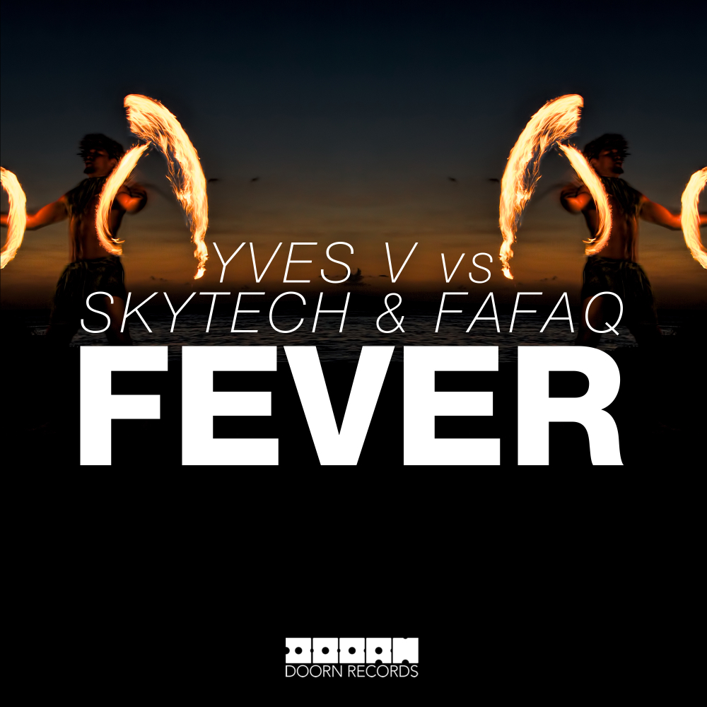 Fever by Yves V
