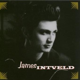 I’m To Blame by James Intveld