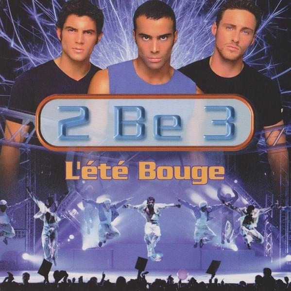 Album cover art for "L’été bouge" by 2 Be 3