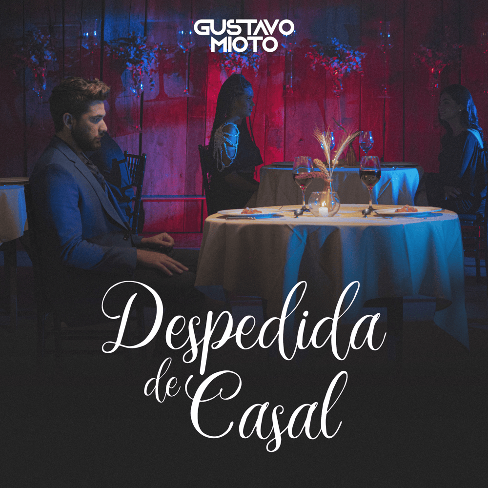 Album cover art for "Despedida de Casal" by Gustavo Mioto