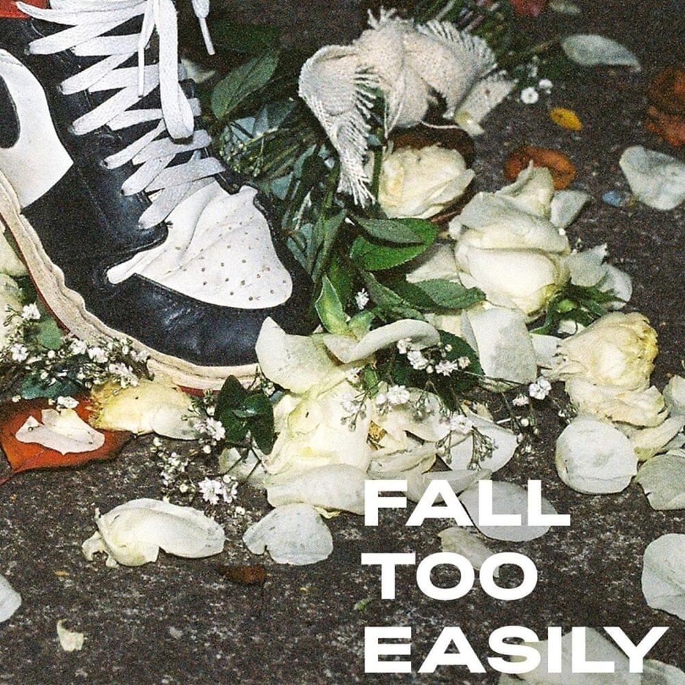 Album cover art for "Fall Too Easily" by Dylan J