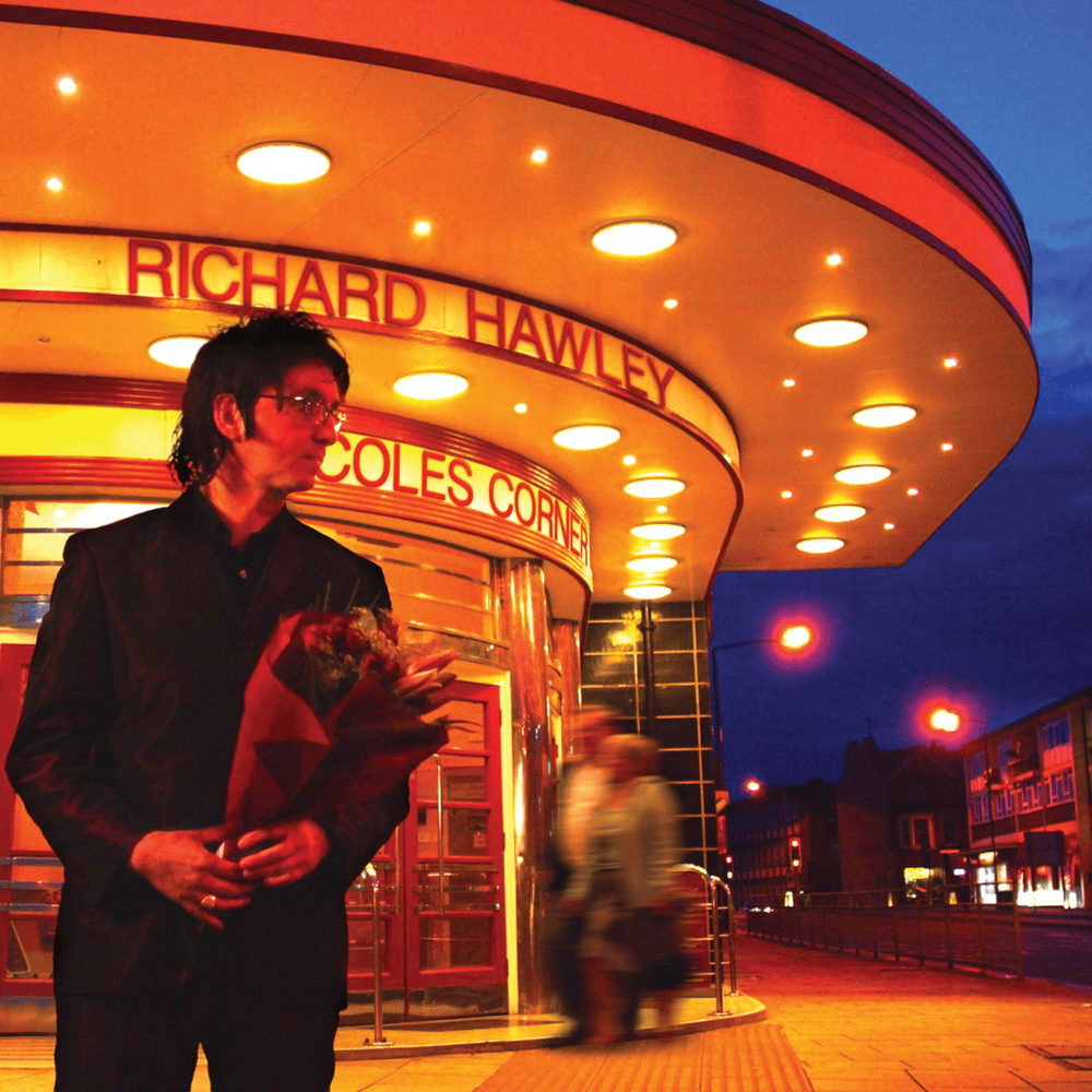 Coles Corner by Richard Hawley