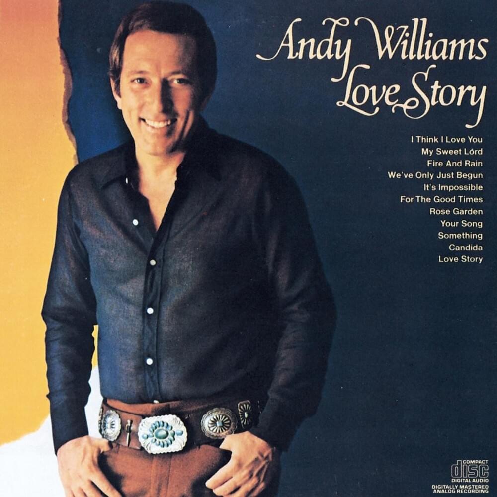 (Where Do I Begin) Love Story by Andy Williams