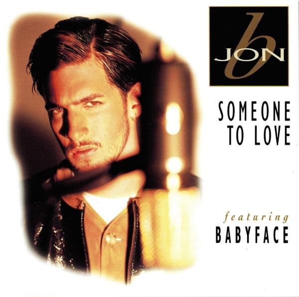 Someone to Love by Jon B