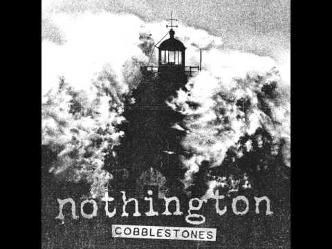 Album cover art for "Cobblestones" by Nothington