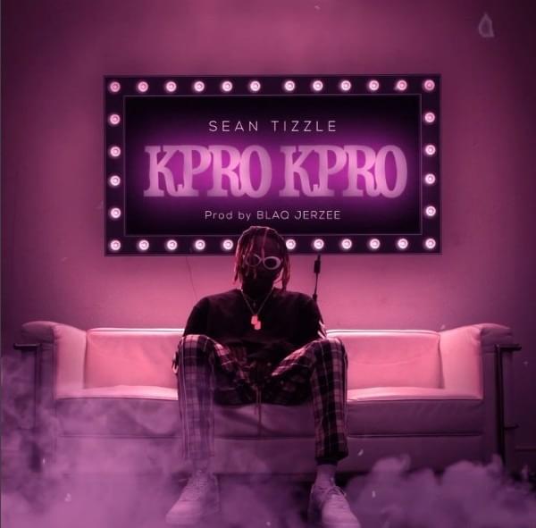 Album cover art for "Kpro Kpro" by Sean Tizzle