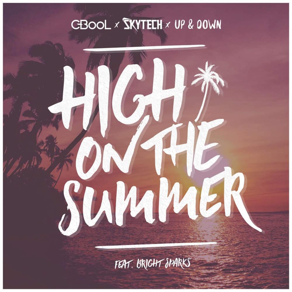 Album cover art for "High On The Summer" by Radio Eska Impreska & Bright Sparks
