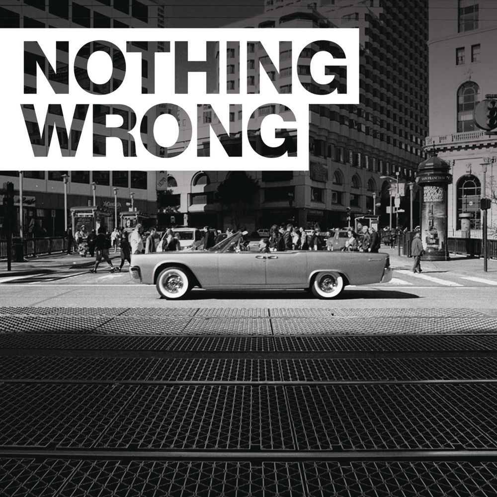 Album cover art for "Nothing Wrong" by G-Eazy