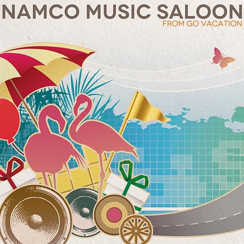 Cover image for NAMCO MUSIC SALOON 〜FROM GO VACATION