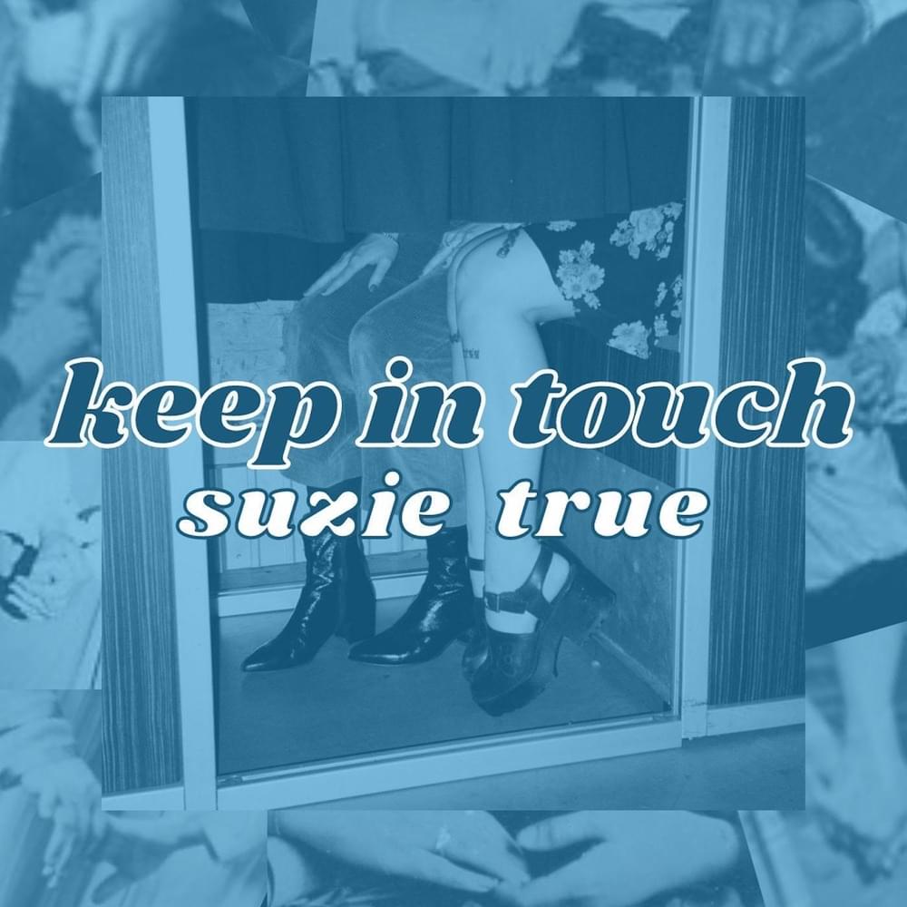Album cover art for "Keep in Touch" by Suzie True
